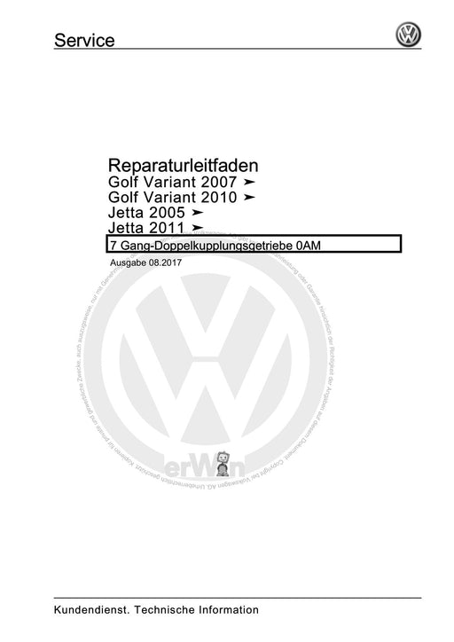 Golf V (2004 - 2007) Golf-Golf Variant-Golf Plus-Jetta Reparaturanleitung 7 Gang-Doppelkupplungsgetriebe 0AM