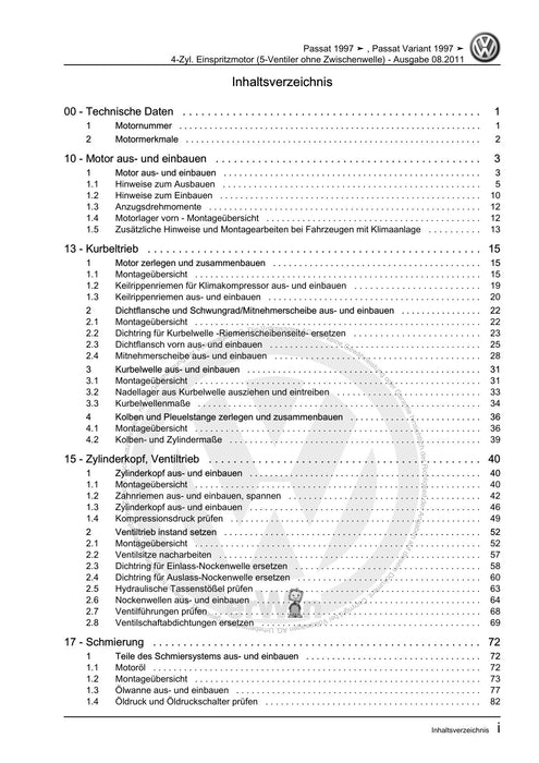 Passat (1997 - 2005) Passat-Passat Variant Reparaturanleitung 4-Zyl. Einspritzmotor (5-Ventiler ohne Zwischenwelle)