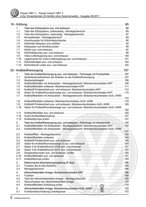 Passat (1997 - 2005) Passat-Passat Variant Reparaturanleitung 4-Zyl. Einspritzmotor (5-Ventiler ohne Zwischenwelle)
