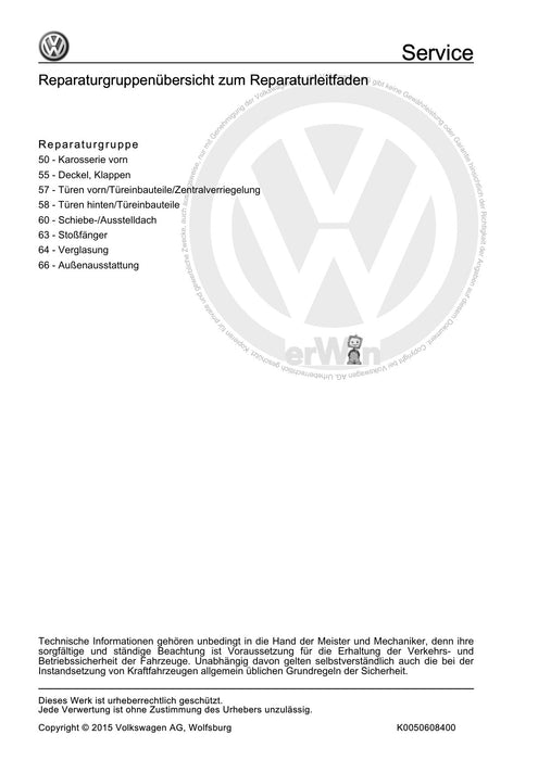 Passat (1997 - 2005) Passat-Passat Variant Reparaturanleitung Karosserie-Montagearbeiten Außen