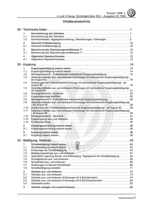 Passat (1988 - 1994) Passat-Passat Variant Reparaturanleitung 4 und 5 Gang- Schaltgetriebe 02A