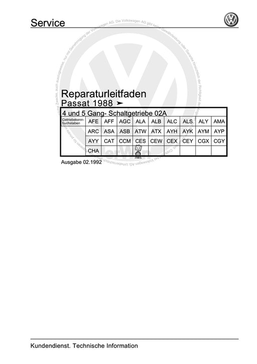 Passat (1988 - 1994) Passat-Passat Variant Reparaturanleitung 4 und 5 Gang- Schaltgetriebe 02A