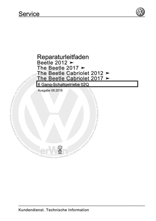 Beetle (2012+) NBL-NBC Reparaturanleitung 6 Gang-Schaltgetriebe 02Q