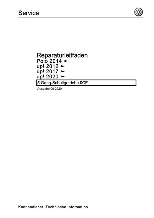 Polo (2010 - 2015) Polo A05 Reparaturanleitung 5 Gang-Schaltgetriebe 0CF