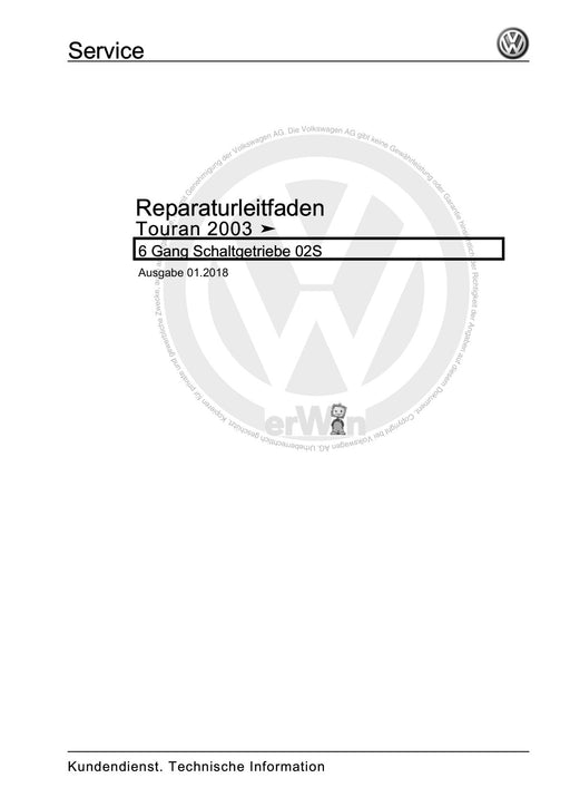 Touran (2003 - 2015) Reparaturanleitung 6 Gang Schaltgetriebe 02S