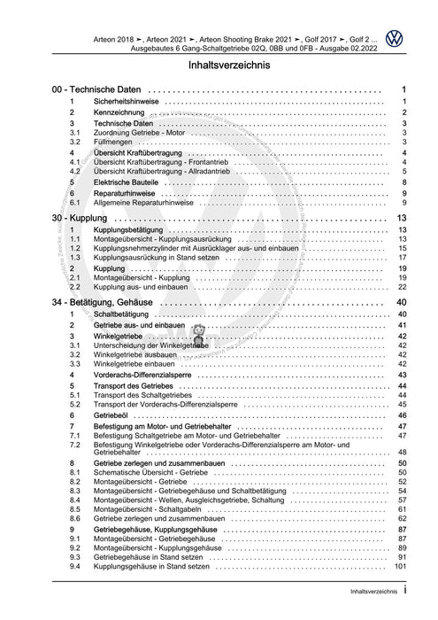Golf VII (2013+2020)+Golf-Variant-Sportsvan Reparaturanleitung Ausgebautes 6 Gang-Schaltgetriebe 02Q, 0BB und 0FB