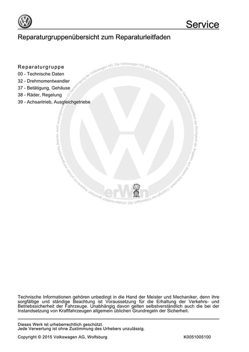 Bora (1999 - 2006) Bora-Bora Variant Reparaturanleitung Automatisches Getriebe 01M