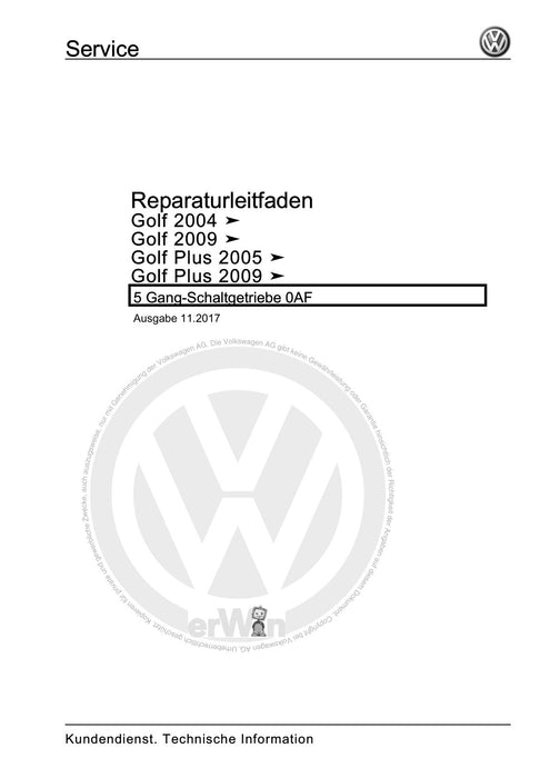 Golf VI (2009 - 2013) Golf-Plus-Cabriolet-Variant Reparaturanleitung 5 Gang-Schaltgetriebe 0AF