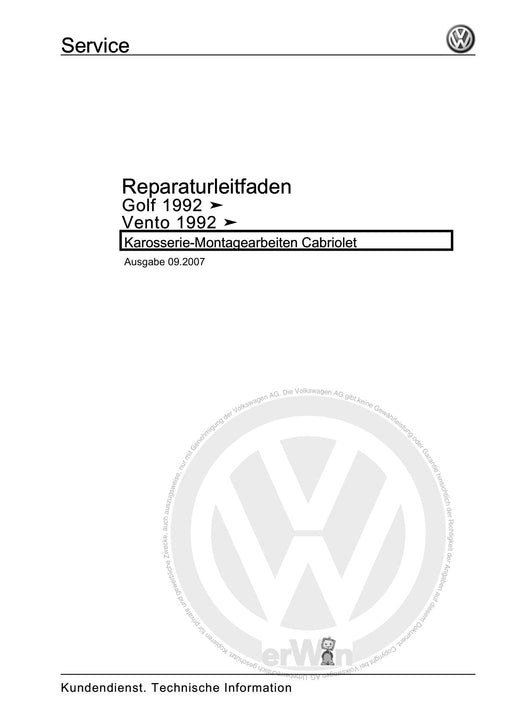 Golf III (1992 - 1999) Golf-Golf Variant-Vento Reparaturanleitung Karosserie-Montagearbeiten Cabriolet