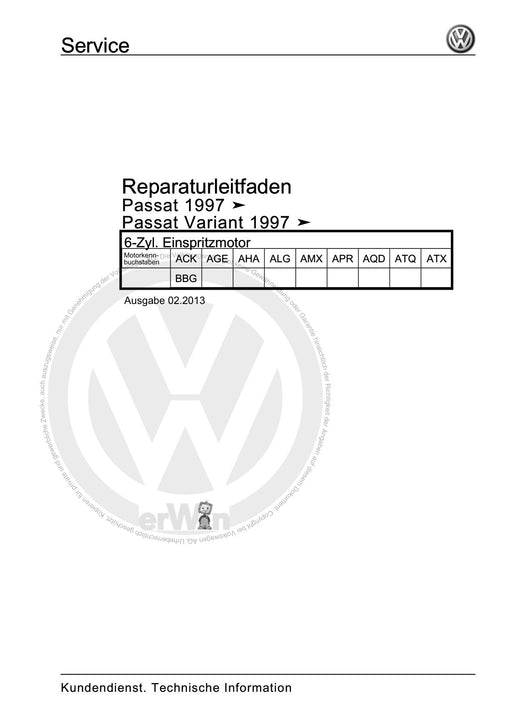 Passat (1997 - 2005) Passat-Passat Variant Reparaturanleitung 6-Zyl. Einspritzmotor