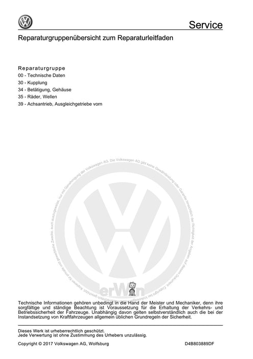 Golf VII (2013+2020)+Golf-Variant-Sportsvan Reparaturanleitung 6 Gang-Schaltgetriebe 0FB Volkswagen R GmbH