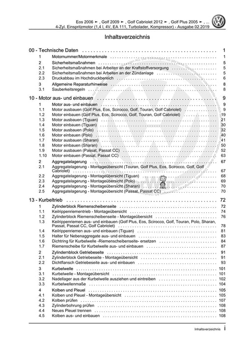 Passat CC (2009) Reparaturanleitung 4-Zyl. Einspritzmotor (1,4 l, 4V, EA 111, Turbolader, Kompressor)