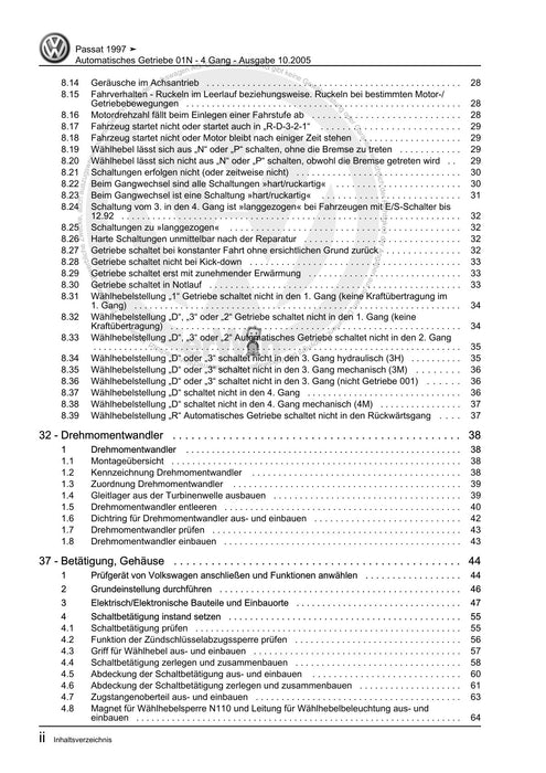 Passat (1997 - 2005) Passat-Passat Variant Reparaturanleitung Automatisches Getriebe 01N - 4 Gang