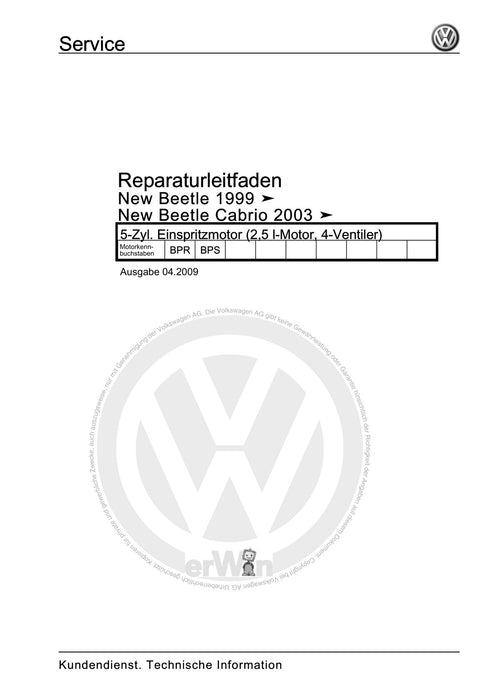 Beetle (1998 - 2010) New Beetle-Cabrio Reparaturanleitung 5-Zyl. Einspritzmotor (2,5 l-Motor, 4-Ventiler)