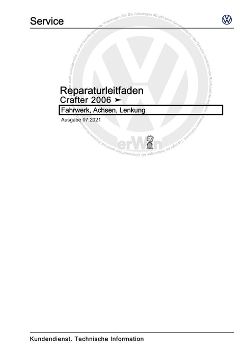 Crafter (2006 - 2016) Reparaturanleitung Fahrwerk, Achsen, Lenkung