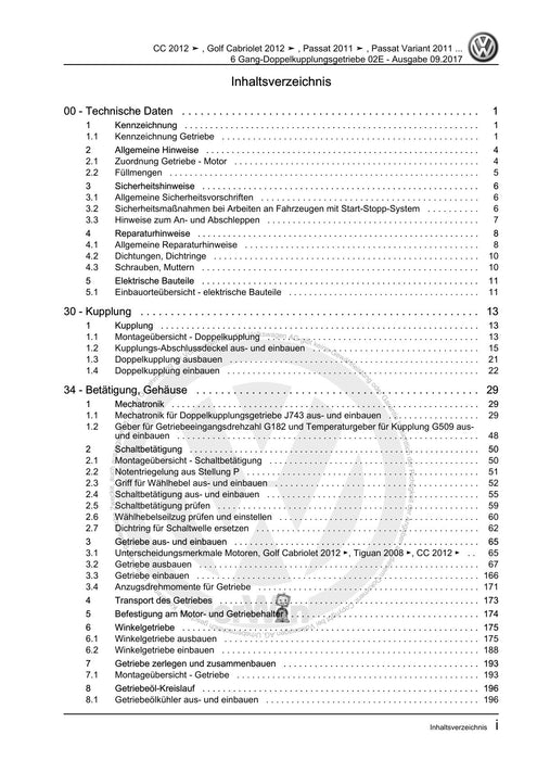 Tiguan (2008+) Reparaturanleitung 6 Gang-Doppelkupplungsgetriebe 02E
