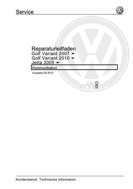 Golf V (2004 - 2007) Golf-Golf Variant-Golf Plus-Jetta Reparaturanleitung Kommunikation