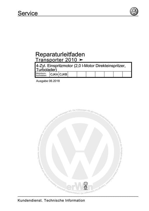 Transporter (2010 - 2015) Reparaturanleitung 4-Zyl. Einspritzmotor (2,0 l-Motor Direkteinspritzer, Turbolader)
