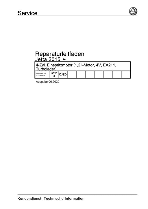 Jetta (1980 - 1988) Jetta Reparaturanleitung 4-Zyl. Einspritzmotor (1,2 l-Motor, 4V, EA211, Turbolader)
