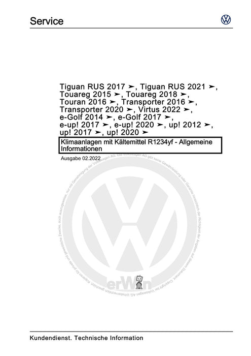 Passat (2011+) Passat-Passat Variant Reparaturanleitung Klimaanlagen mit Kältemittel R1234yf - Allgemeine Informationen