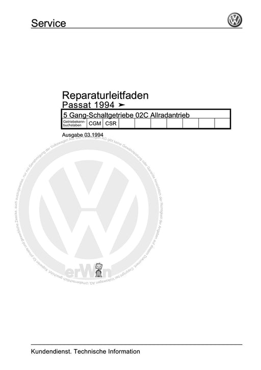 Passat (1994 - 1997) Passat-Passat Variant Reparaturanleitung 5 Gang-Schaltgetriebe 02C Allradantrieb