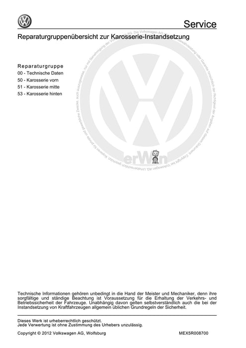 Golf V (2004 - 2007) Golf-Golf Variant-Golf Plus-Jetta Reparaturanleitung Karosserie-Instandsetzung