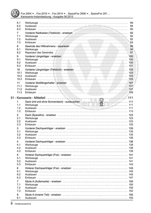 FOX (2004+) Reparaturanleitung Karosserie-Instandsetzung