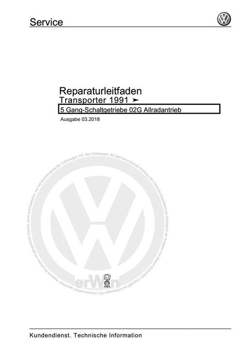 Transporter (1991 - 1996) Reparaturanleitung 5 Gang-Schaltgetriebe 02G Allradantrieb