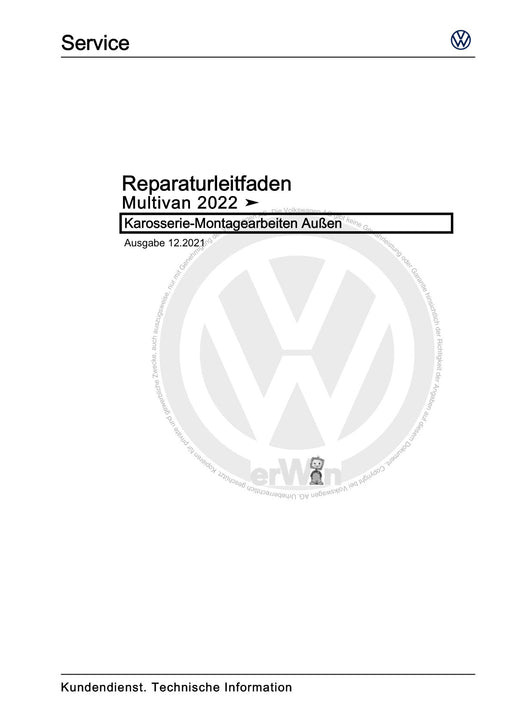Transporter (2016+) Reparaturanleitung Karosserie-Montagearbeiten Außen