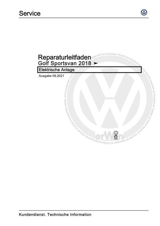 Golf VII (2013+2020)+Golf-Variant-Sportsvan Reparaturanleitung Elektrische Anlage