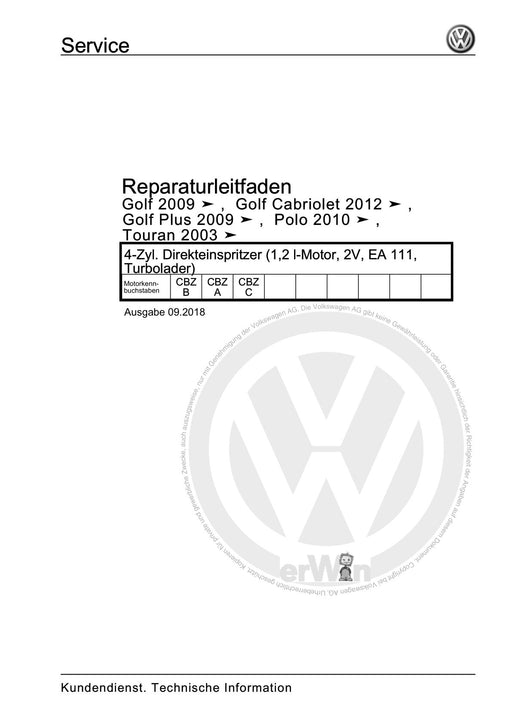 Polo (2010 - 2015) Polo A05 Reparaturanleitung 4-Zyl. Direkteinspritzer (1,2 l-Motor, 2V, EA 111, Turbolader)