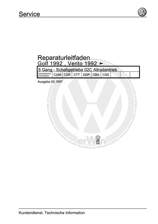 Golf III (1992 - 1999) Golf-Golf Variant-Vento Reparaturanleitung 5 Gang - Schaltgetriebe 02C Allradantrieb