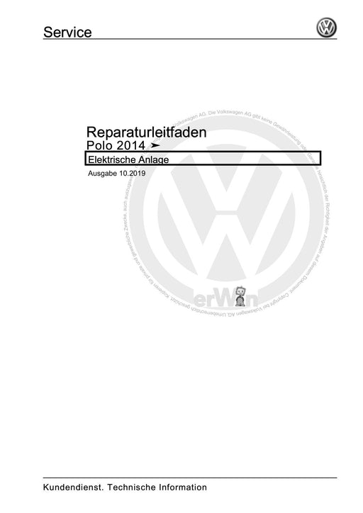 Polo (2010 - 2015) Polo A05 Reparaturanleitung Elektrische Anlage