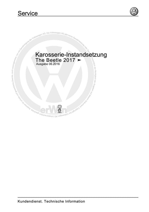 Beetle (2012+) NBL-NBC Reparaturanleitung Karosserie-Instandsetzung
