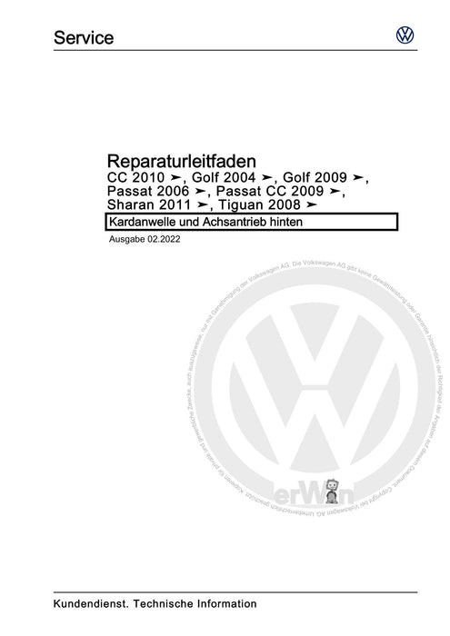 Passat (2005 - 2008) Passat-Passat Variant Reparaturanleitung Kardanwelle und Achsantrieb hinten