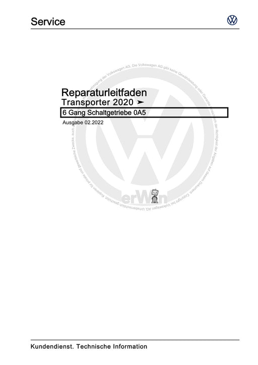 Transporter (2016+) Reparaturanleitung 6 Gang Schaltgetriebe 0A5