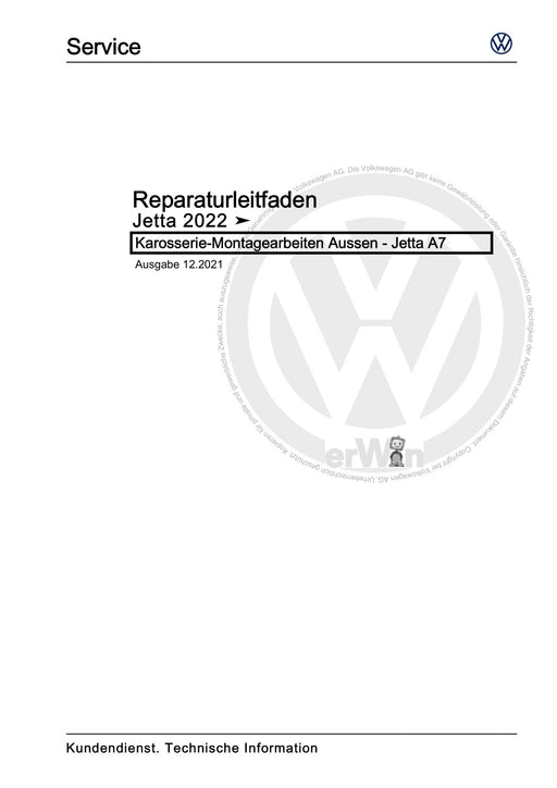 Jetta (2014+) Reparaturanleitung Karosserie-Montagearbeiten Aussen - Jetta A7