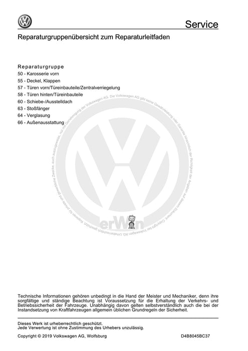 Jetta (2014+) Reparaturanleitung Karosserie-Montagearbeiten Außen