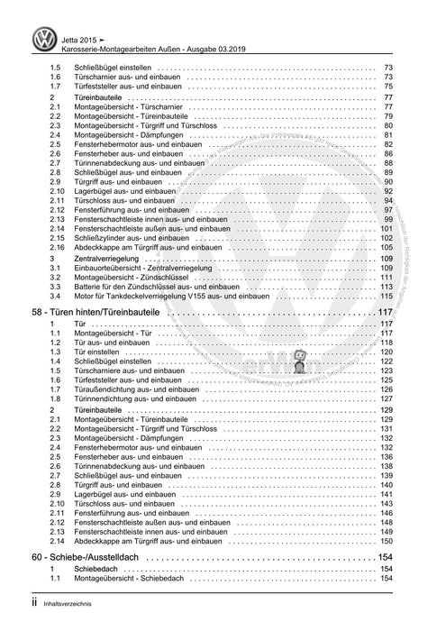 Jetta (2014+) Reparaturanleitung Karosserie-Montagearbeiten Außen