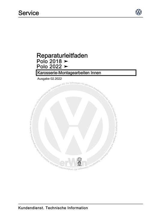 Polo 2022 Reparaturanleitung Karosserie-Montagearbeiten Innen