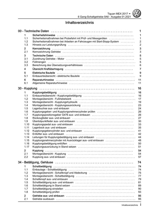 Tiguan (2008+) Reparaturanleitung 6 Gang-Schaltgetriebe 0A6