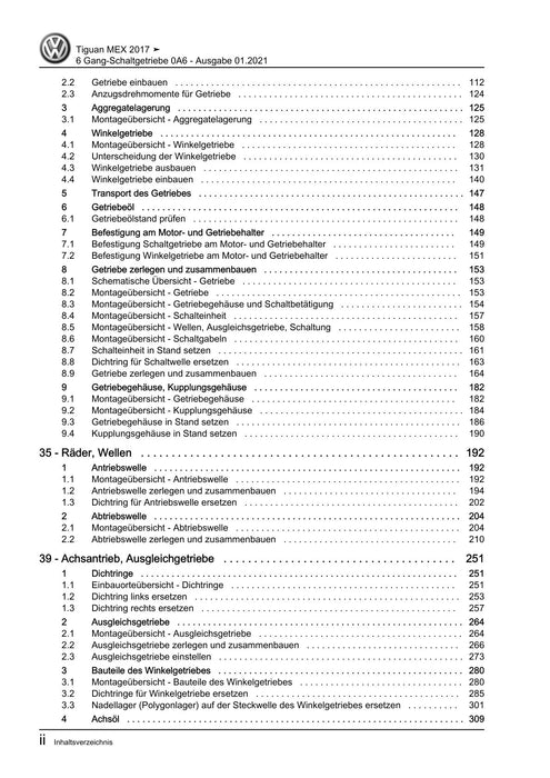 Tiguan (2008+) Reparaturanleitung 6 Gang-Schaltgetriebe 0A6