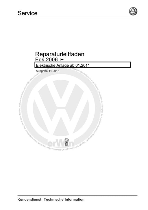 EOS (2006+) Reparaturanleitung Elektrische Anlage ab 01.2011