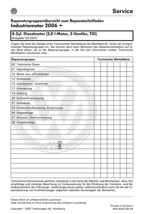 Industriemotoren - Industrial Engines (IM) Reparaturanleitung 4-Zyl. Dieselmotor (TDI 2.0 PD)+CBHA - CBJA - CBJB - CBKA