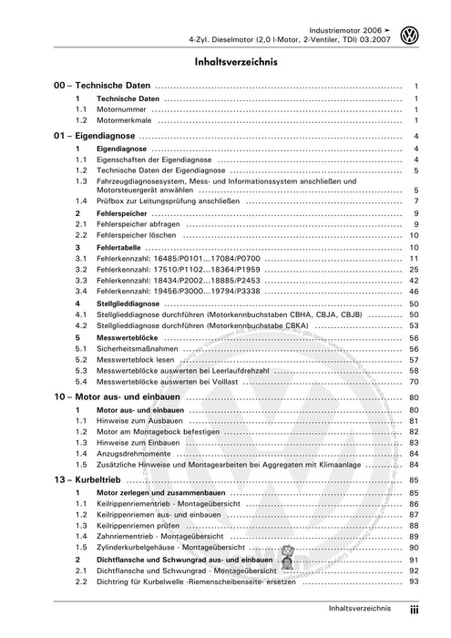 Industriemotoren - Industrial Engines (IM) Reparaturanleitung 4-Zyl. Dieselmotor (TDI 2.0 PD)+CBHA - CBJA - CBJB - CBKA