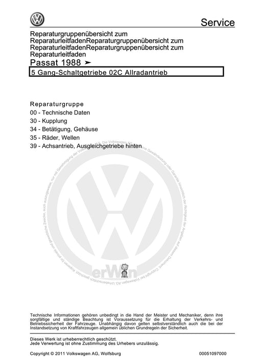 Passat (1988 - 1994) Passat-Passat Variant Reparaturanleitung 5 Gang-Schaltgetriebe 02C Allradantrieb