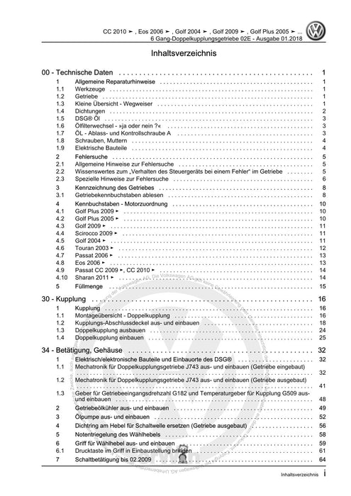 EOS (2006+) Reparaturanleitung 6 Gang-Doppelkupplungsgetriebe 02E