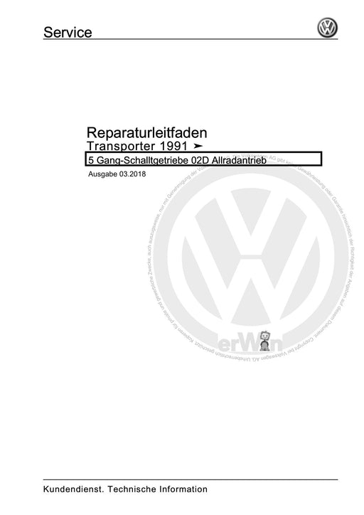 Transporter (1991 - 1996) Reparaturanleitung 5 Gang-Schalltgetriebe 02D Allradantrieb