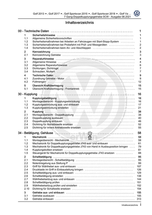 Passat (2019+) Reparaturanleitung 7 Gang-Doppelkupplungsgetriebe 0CW