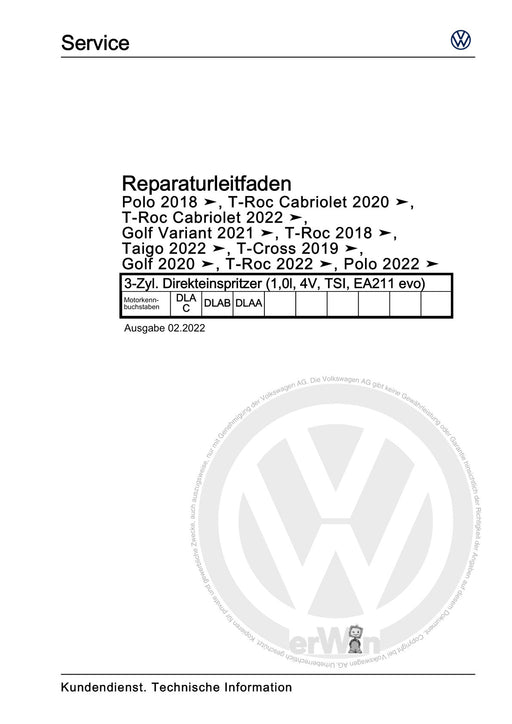 Polo 2022 Reparaturanleitung 3-Zyl. Direkteinspritzer (1,0l, 4V, TSI, EA211 evo)